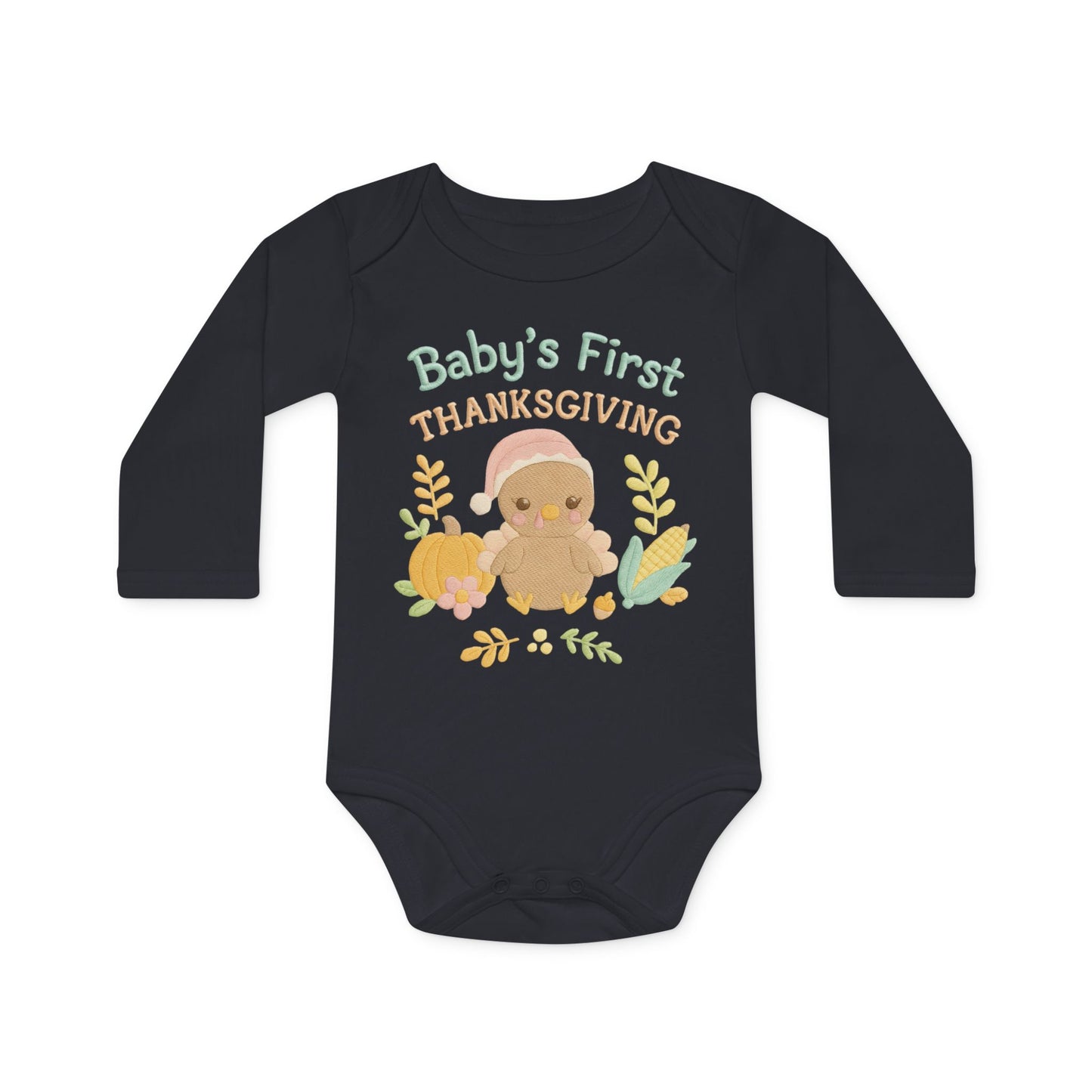 Baby Bodysuit — "Baby's First Thanksgiving" Long-Sleeve Organic Onesie with Cute Turkey & Pumpkin Design